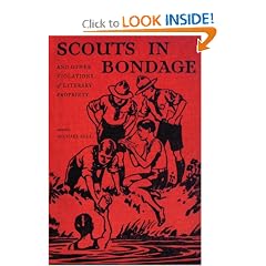 Scouts in Bondage: And Other Violations of Literary Propriety