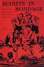 Scouts in Bondage: And Other Violations of Literary Propriety