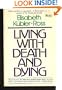 Living with Death and Dying