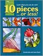 10 Pieces or Less