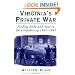Virginia's Private War: Feeding Body and Soul in the Confederacy, 1861-1865