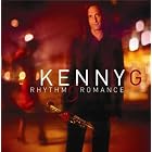 Rhythm and Romance by Kenny G