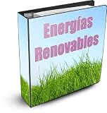 Energías Renovables (Spanish Edition)
