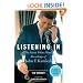 Listening In: The Secret White House Recordings of John F. Kennedy