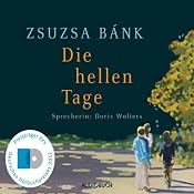 H&ouml;rbuch Die hellen Tage