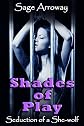 Shades of Play