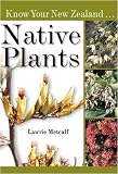 Know Your New Zealand Native Plants