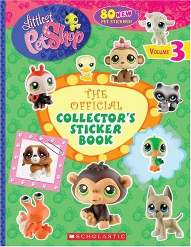 Books: Official Collector's Sticker Book  Volume Three   Littlest Pet Shop 