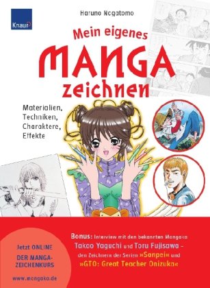 Mein eigenes Manga zeichnen: Materialien, Techniken,