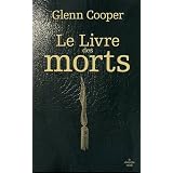 Le Livre des mortspar Glenn Cooper