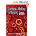 Decision-Making in Nursing: Thoughtful Approaches for Practice