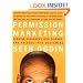Permission Marketing : Turning Strangers Into Friends And Friends Into Customers