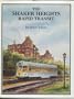 The Shaker Heights Rapid Transit (Interurbans Special 115)