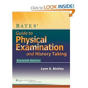 Bates' Guide to Physical Examination and History-Taking [Hardcover]