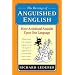 The Revenge of Anguished English: More Accidental Assaults Upon Our Language