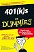 401(k)s For Dummies (For Dummies (Lifestyles Paperback))
