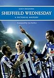 Sheffield Wednesday : a pictorial history