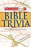 The Complete Book of BIBLE TRIVIA