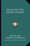 Islam and the Divine Comedy asin