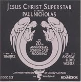 Jesus Christ Superstar: The 20th Anniversary London Cast Recording