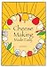 Books : Cheese making Made Easy - Make your own favorite cheeses (James newton cookbooks)