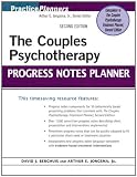 The Couples Psychotherapy Progress Notes Planner (PracticePlanners)