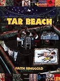 Tar Beach (Caldecott Honor Book) [Hardcover] [1991] (Author) Faith Ringgold