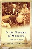 Review Phoenix  / In the Garden of Memory: A Memoir