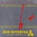 Bob Ostertag, Sooner Or Later, 発売中