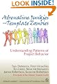 Adrenaline Junkies and Template Zombies:Understanding Patterns of Project Behaviour: Understanding Patterns of Project Behavior