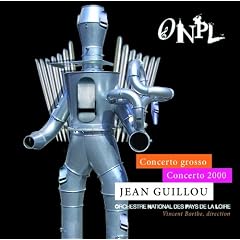 Concerto 2000 pour orgue et orchestre - Concerto Grosso