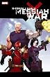 X-force/Cable: Messiah War