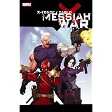 X-force/Cable: Messiah Warpar Larry Stroman