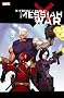 X-Force/Cable: Messiah War TPB