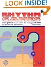 Rhythm Games for Perception and Cognition (Revised Edition)