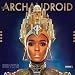 Janelle-Monáe-The ArchAndroid (Deluxe) [+video] cd cover