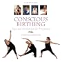 Conscious Birthing: Yoga and Meditation for Pregnancy (Milner Health Series)