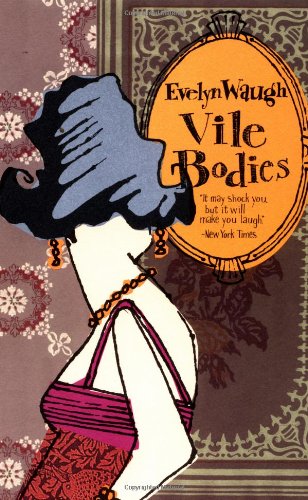 vile bodies