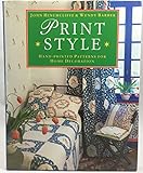 Print style : hand-printed patterns for home decoration