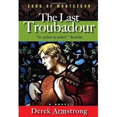 The Last Troubadour: Song of Montsegur