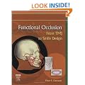 Functional Occlusion: From TMJ to Smile Design