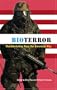 Bioterror: Manufacturing Wars The American Way