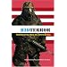 Bioterror: Manufacturing Wars The American Way
