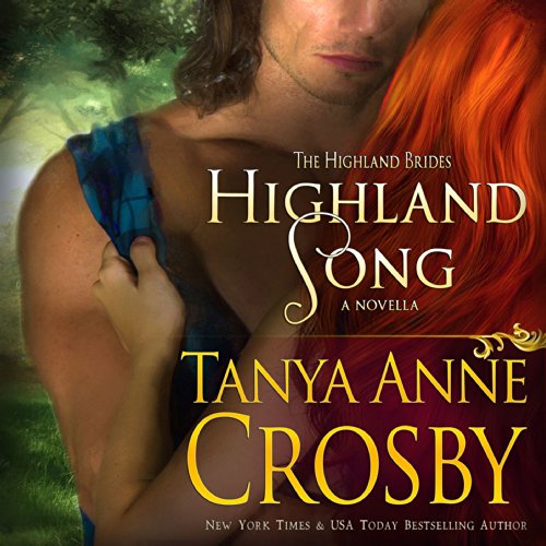 Highland Song: The Highland Brides Highland Song: The Highland Brides