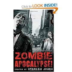 The Mammoth Book Of Zombie Apocalypse!