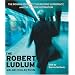 The Robert Ludlum Value Collection: The Bourne Identity, The Bourne Supremacy, The Bourne Ultimatum