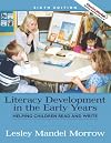 Literacy Development in the Early Years (Book Alone) (5th Edition)