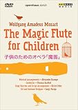 The Magic Flute for Children