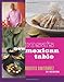 Rosa's New Mexican Table: Friendly Recipes for Festive Meals