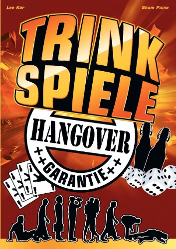Trinkspiele mit Hangover Garantie